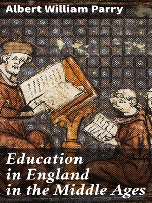 cover image of Education in England in the Middle Ages